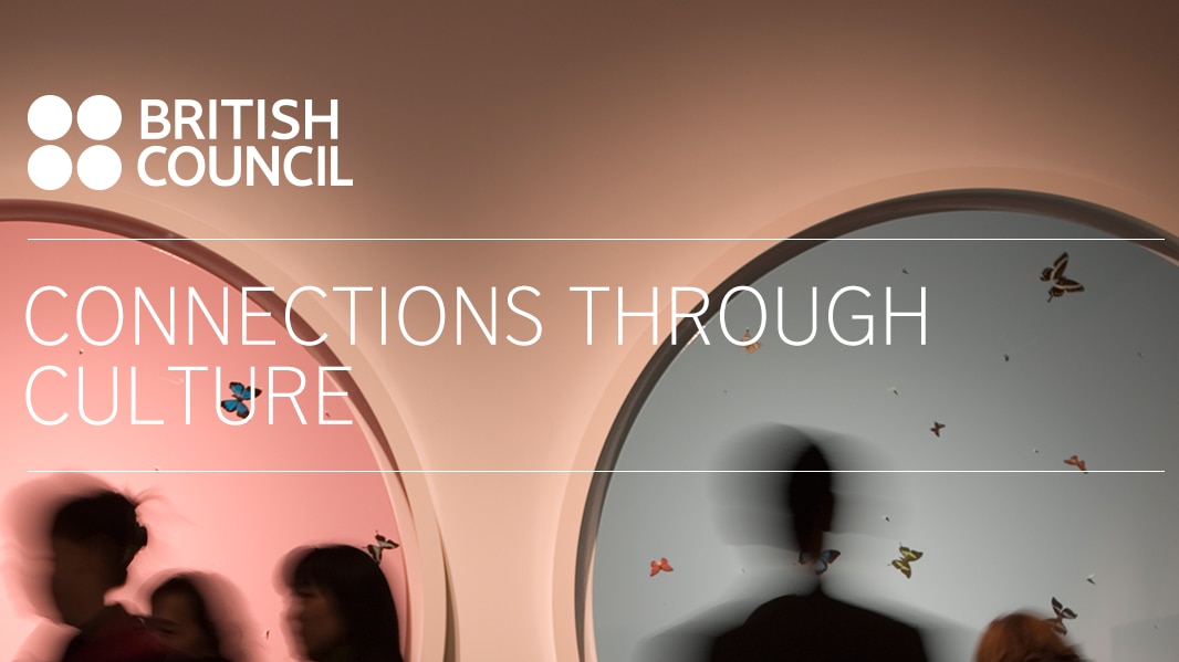 Connections Through Culture British Council